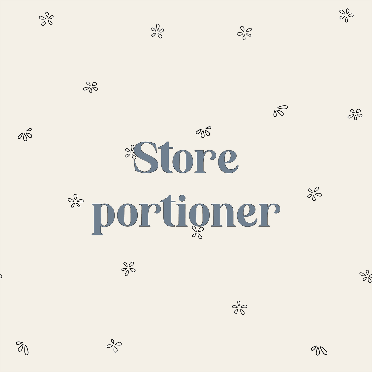 Store portioner